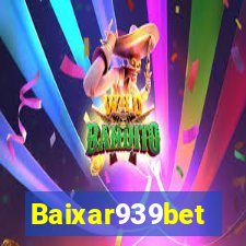 Baixar939bet