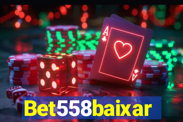 Bet558baixar