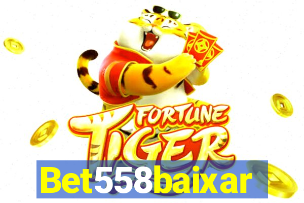 Bet558baixar