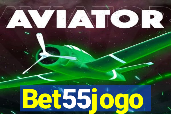 Bet55jogo