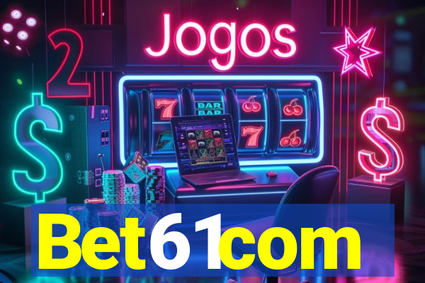 Bet61com