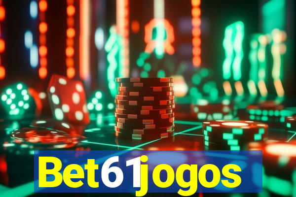 Bet61jogos