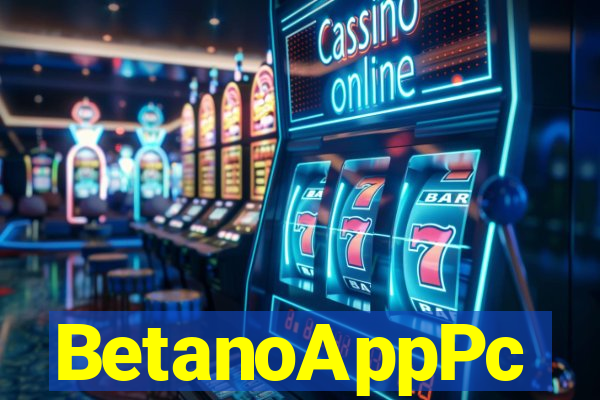 BetanoAppPc