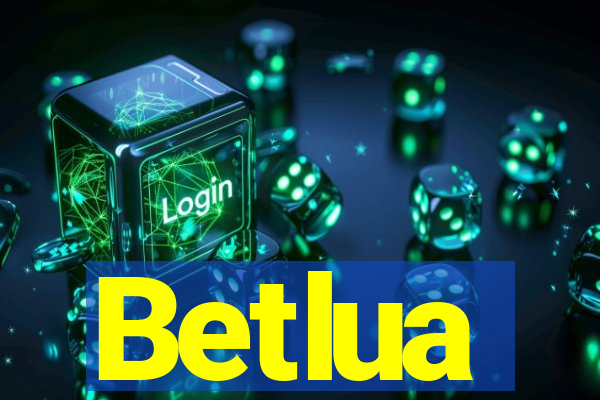 Betlua