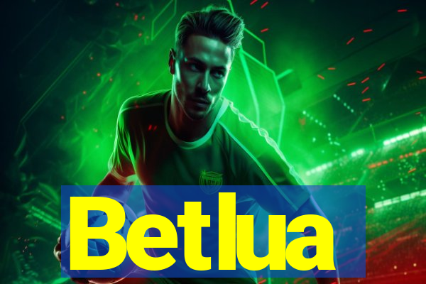 Betlua