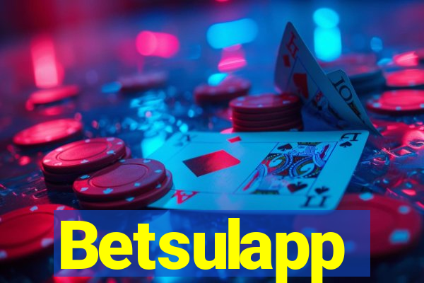 Betsulapp