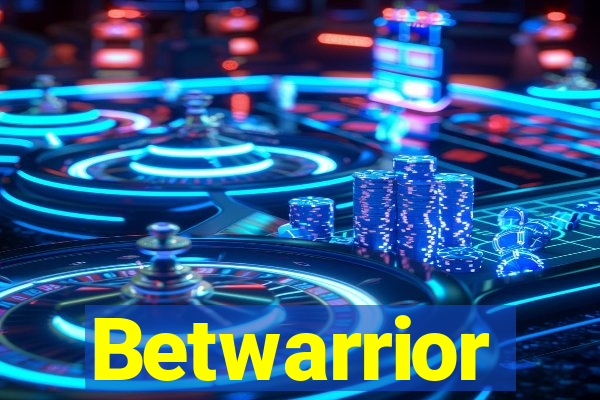 Betwarrior