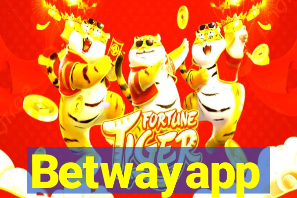 Betwayapp