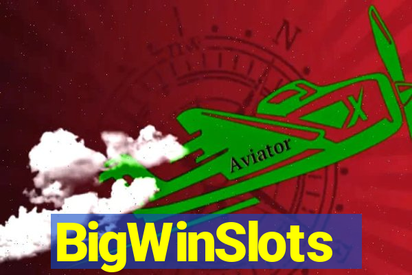 BigWinSlots