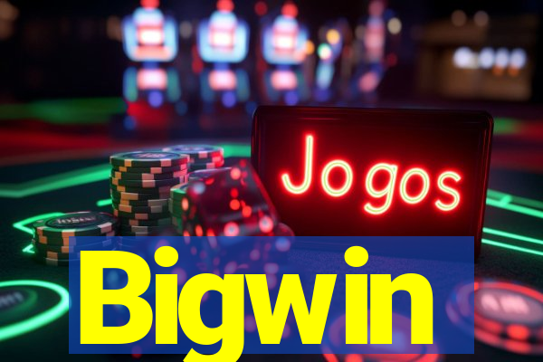 Bigwin