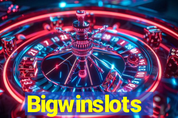 Bigwinslots