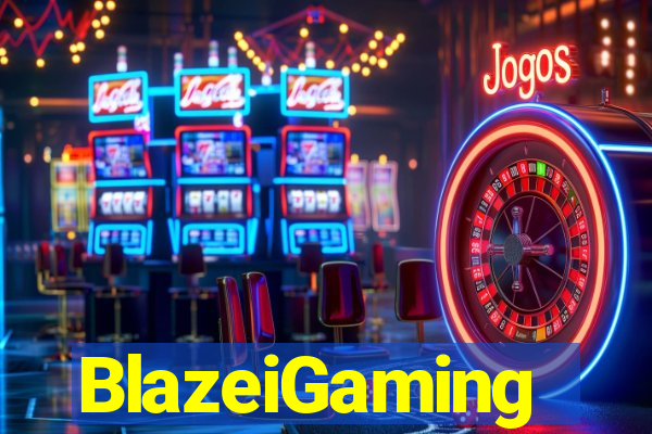 BlazeiGaming