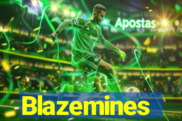 Blazemines