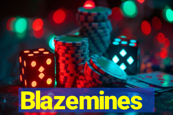 Blazemines