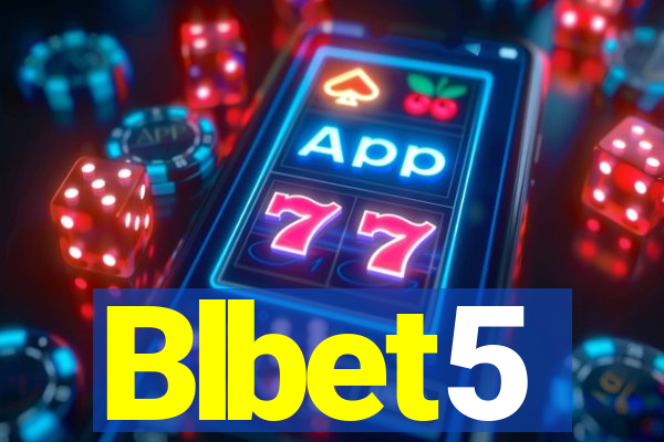 Blbet5