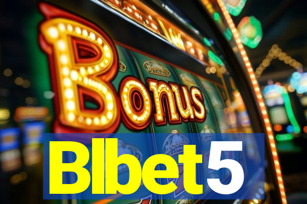 Blbet5