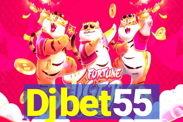 Djbet55