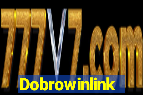 Dobrowinlink