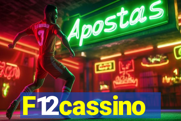 F12cassino