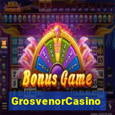 GrosvenorCasino