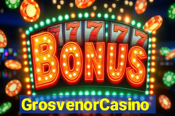 GrosvenorCasino