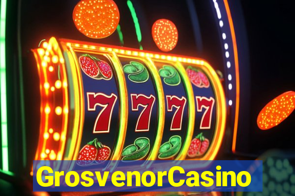 GrosvenorCasino