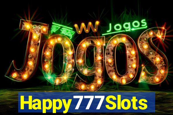 Happy777Slots