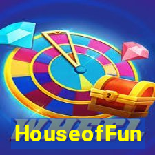 HouseofFun