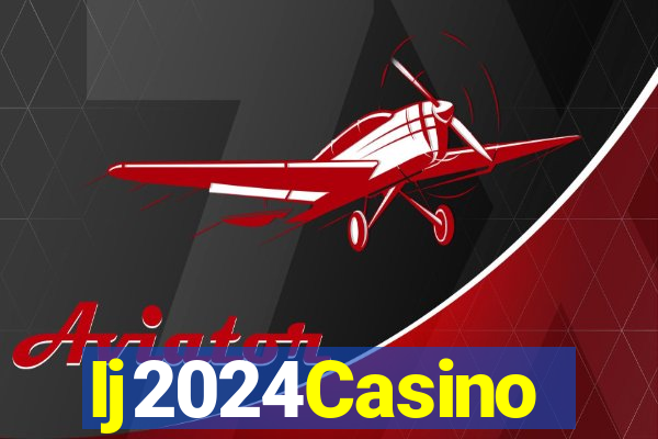 Ij2024Casino