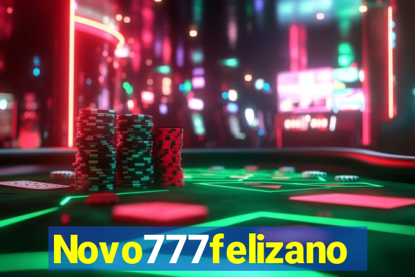 Novo777felizano