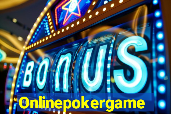 Onlinepokergame