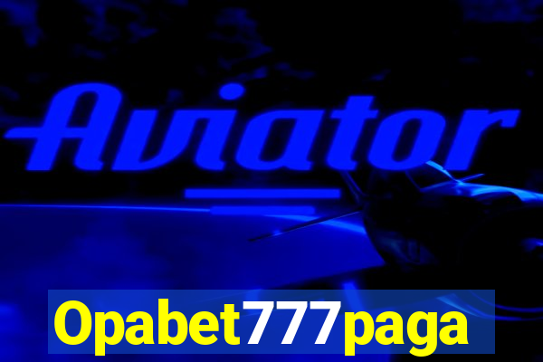 Opabet777paga