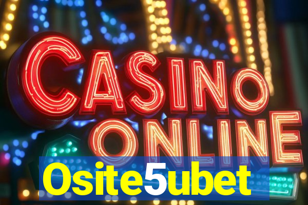 Osite5ubet