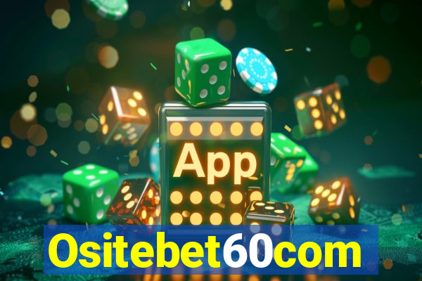 Ositebet60com