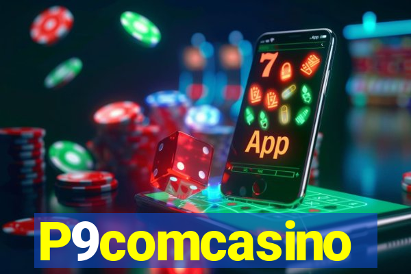 P9comcasino