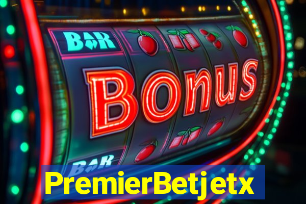 PremierBetjetx