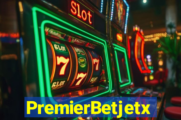 PremierBetjetx