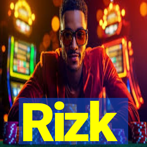 Rizk