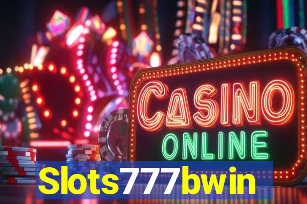 Slots777bwin