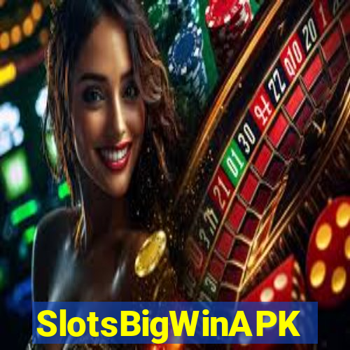 SlotsBigWinAPK