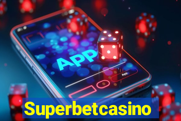 Superbetcasino