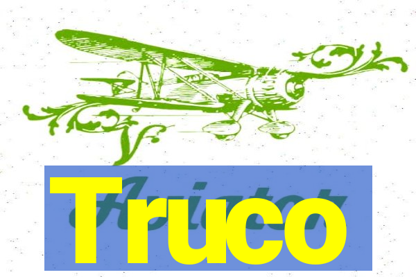 Truco