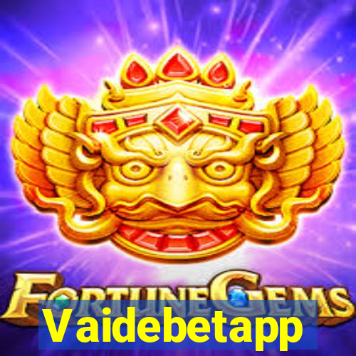 Vaidebetapp