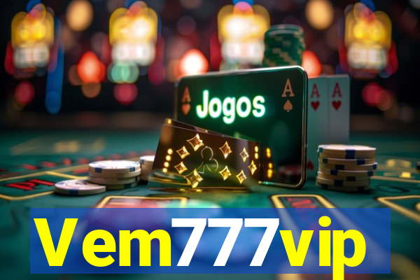 Vem777vip