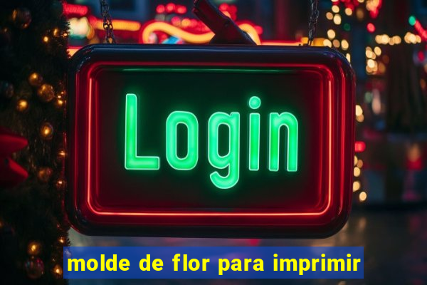 molde de flor para imprimir