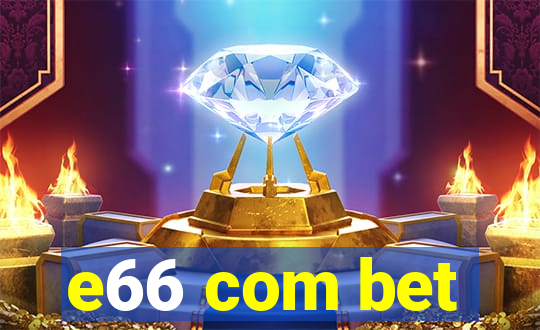 e66 com bet