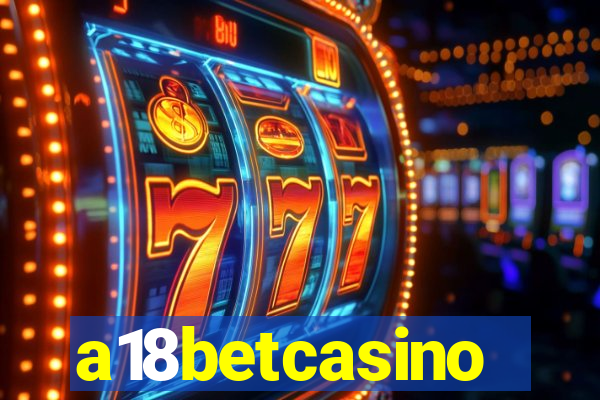 a18betcasino