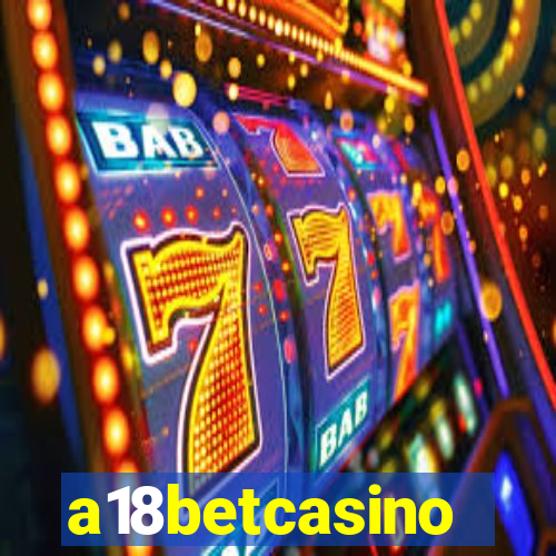 a18betcasino