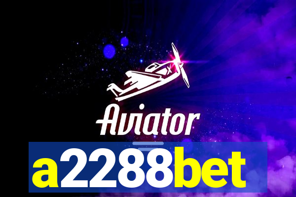 a2288bet