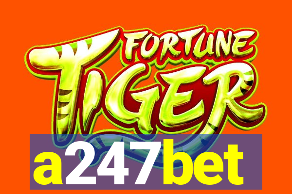 a247bet